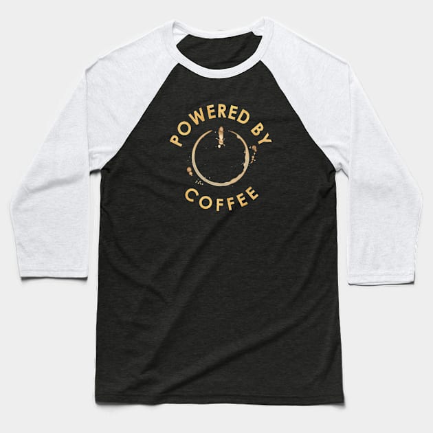 POWERED BY COFFEE Baseball T-Shirt by Carlo Betanzos